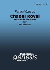 Chapel Royal Concert Band sheet music cover